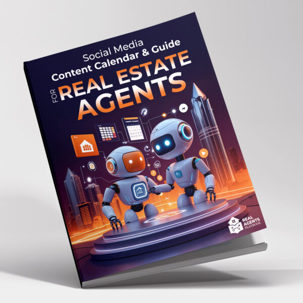 Social Media Content Calendar & Guide for Real Estate Agents