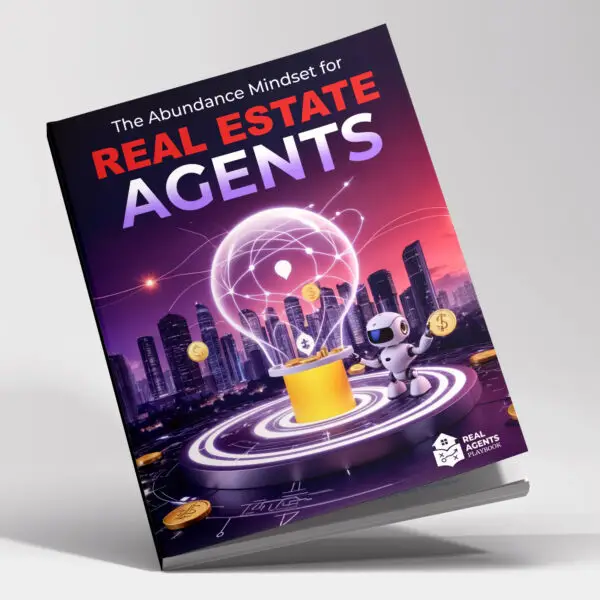 The Abundance Mindset for Real Estate Agents